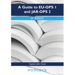 Книга авіаційна Pooleys A Guide to EU-OPS 1 and JAR-OPS 3 – 5е видання John Swan Книга авіаційна Pooleys A Guide to EU-OPS 1 and JAR-OPS 3 – 5е видання John Swan
