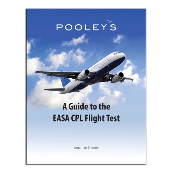 Книга авіаційна Pooleys A Guide to the EASA CPL Flight Test – Jonathan Shooter