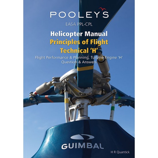 Книга авиационная Pooleys EASA PPL-CPL Helicopter Manual, Principles of Flight Technical 'H' – Quantick