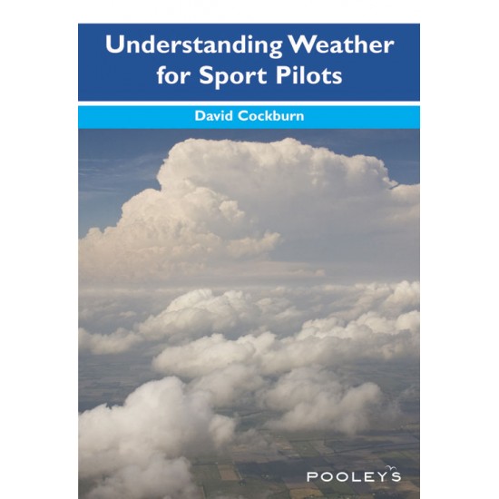 Книга авіаційна Pooleys Understanding Weather for Sport Pilots-Cockburn