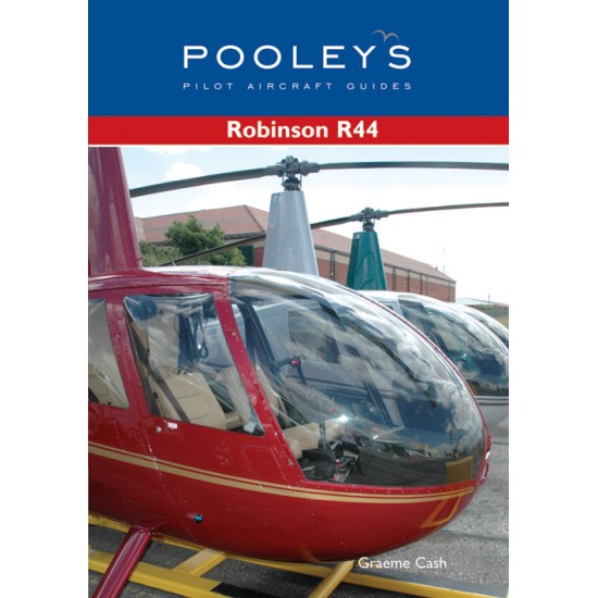 Книга авіаційна Pooleys Guide to the Robinson R44-Cash