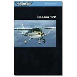 Руководство ASA Pilot's Guide Series: Cessna 172 Руководство ASA Pilot's Guide Series: Cessna 172