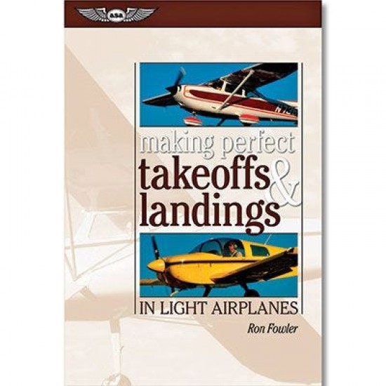 Книга Making Perfect Takeoffs and Landings