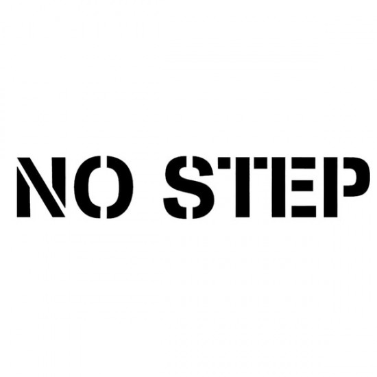 Sticker NO STEP 1 "X 5" DECAL-BLACK LETTERS